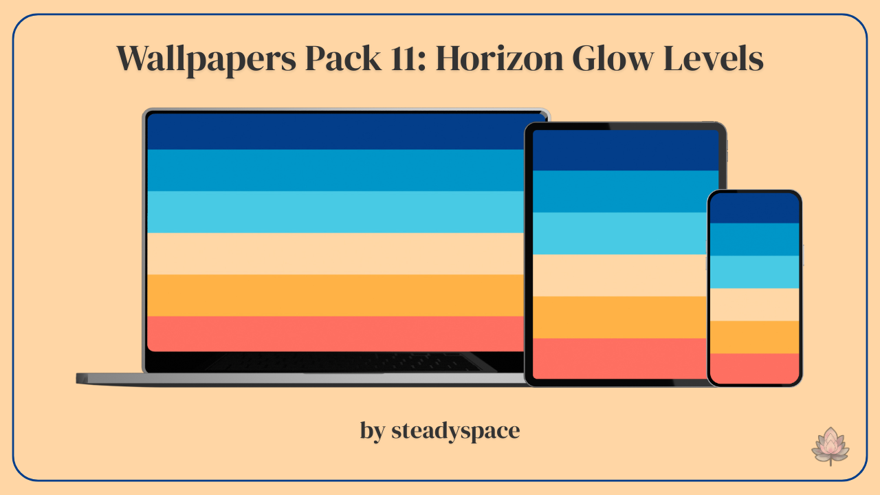 Wallpaper Pack 11: Horizon Glow Levels