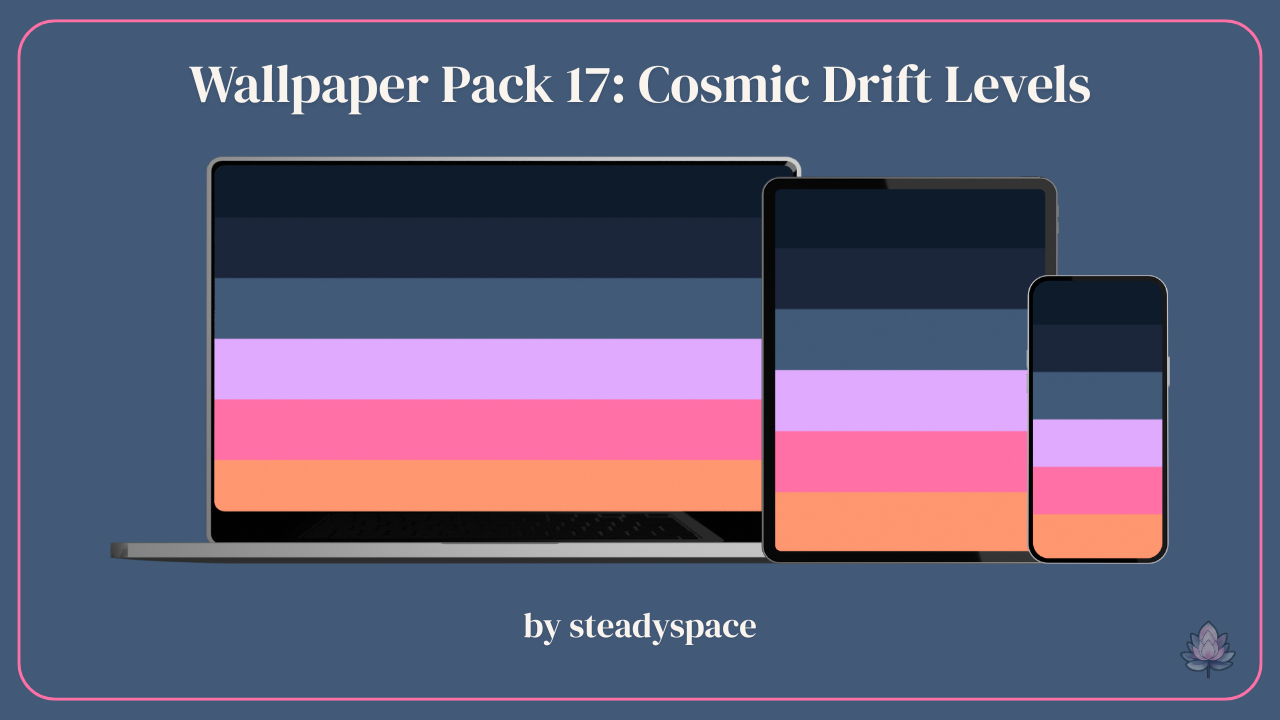 Wallpaper Pack 17: Cosmic Drift Levels