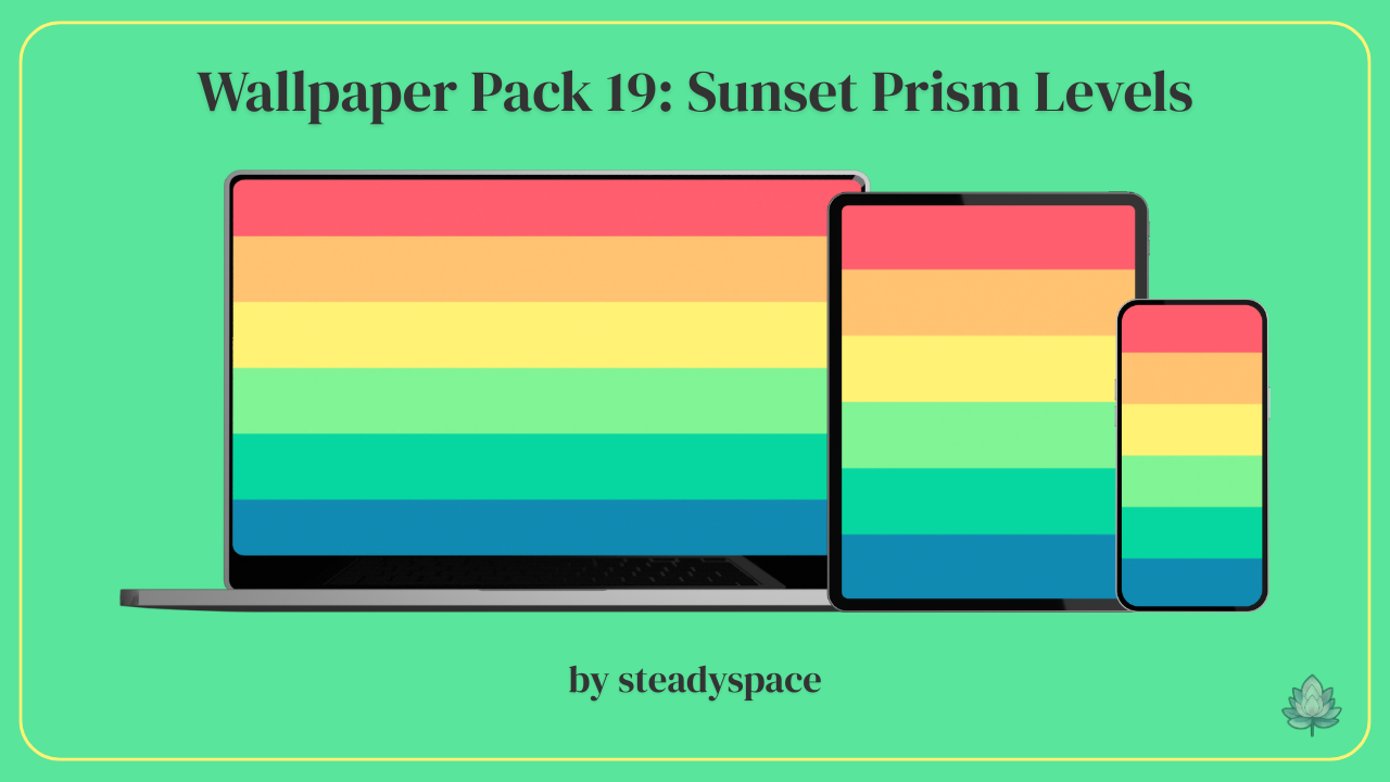 Wallpaper Pack 19: Sunset Prism Levels