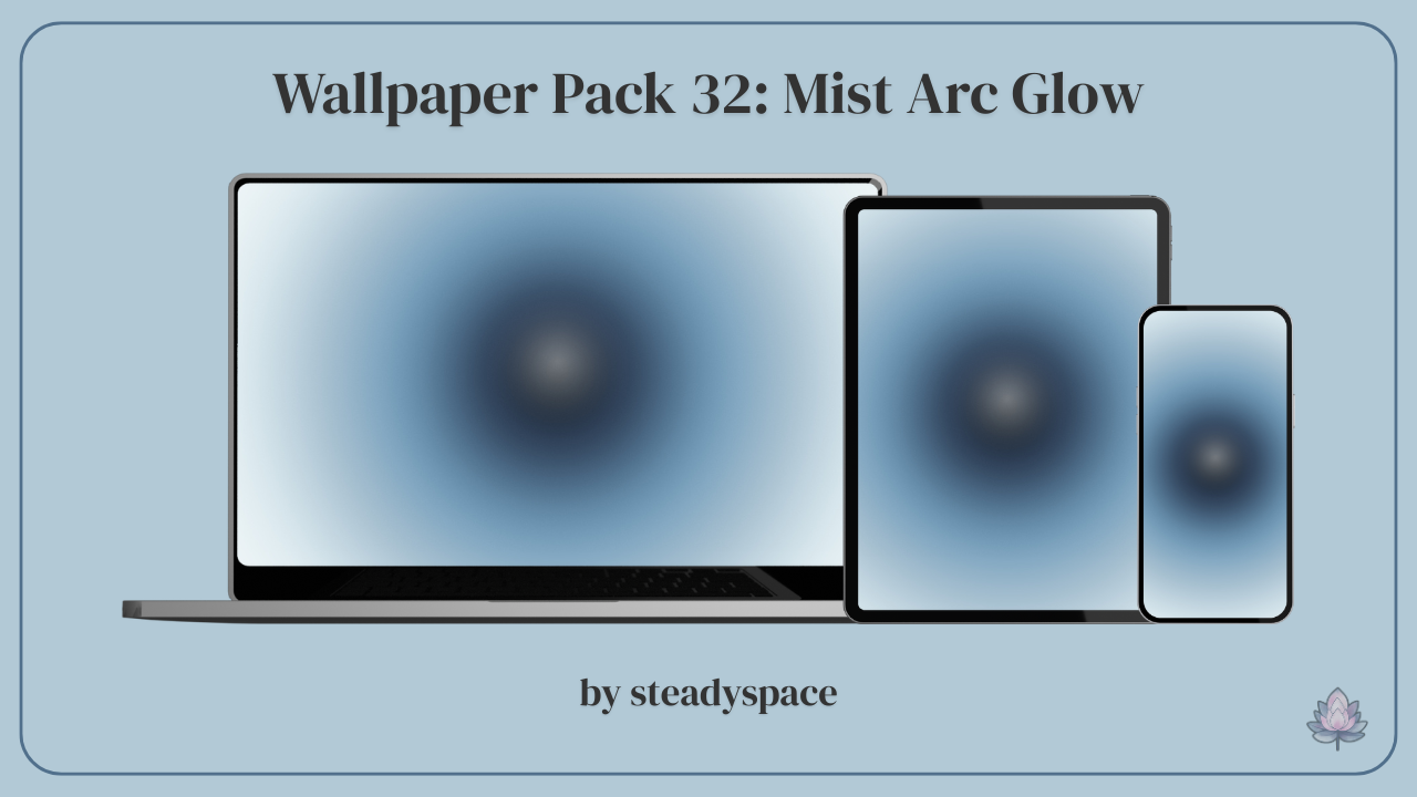 Wallpaper Pack 32: Mist Arc Glow