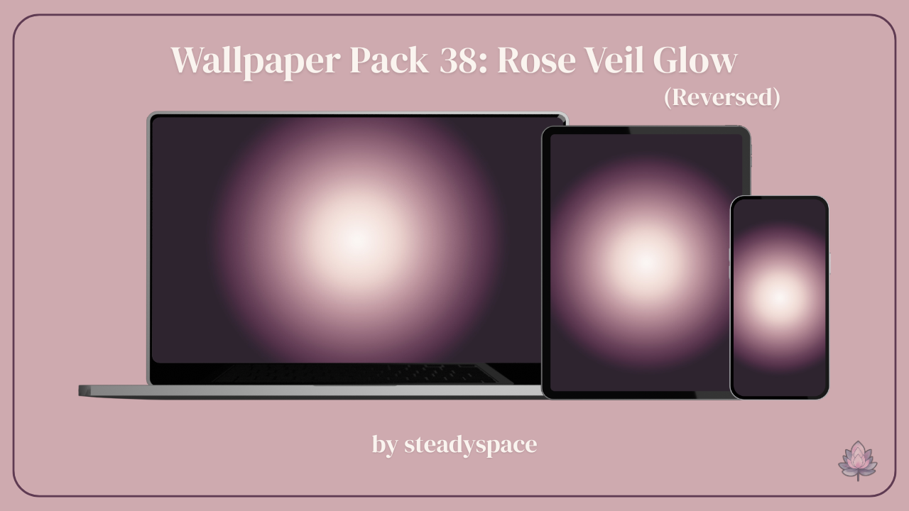 Wallpaper Pack 38: Rose Veil Glow — Reversed