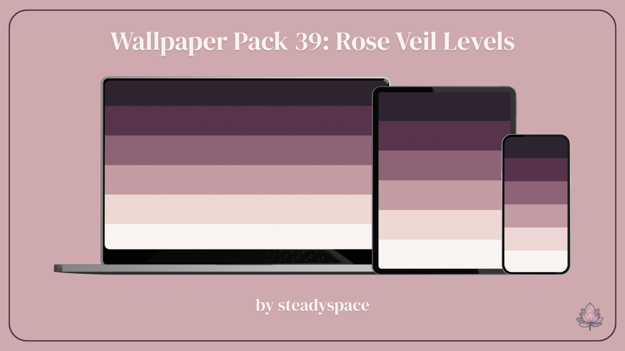 Wallpaper Pack 39: Rose Veil Levels