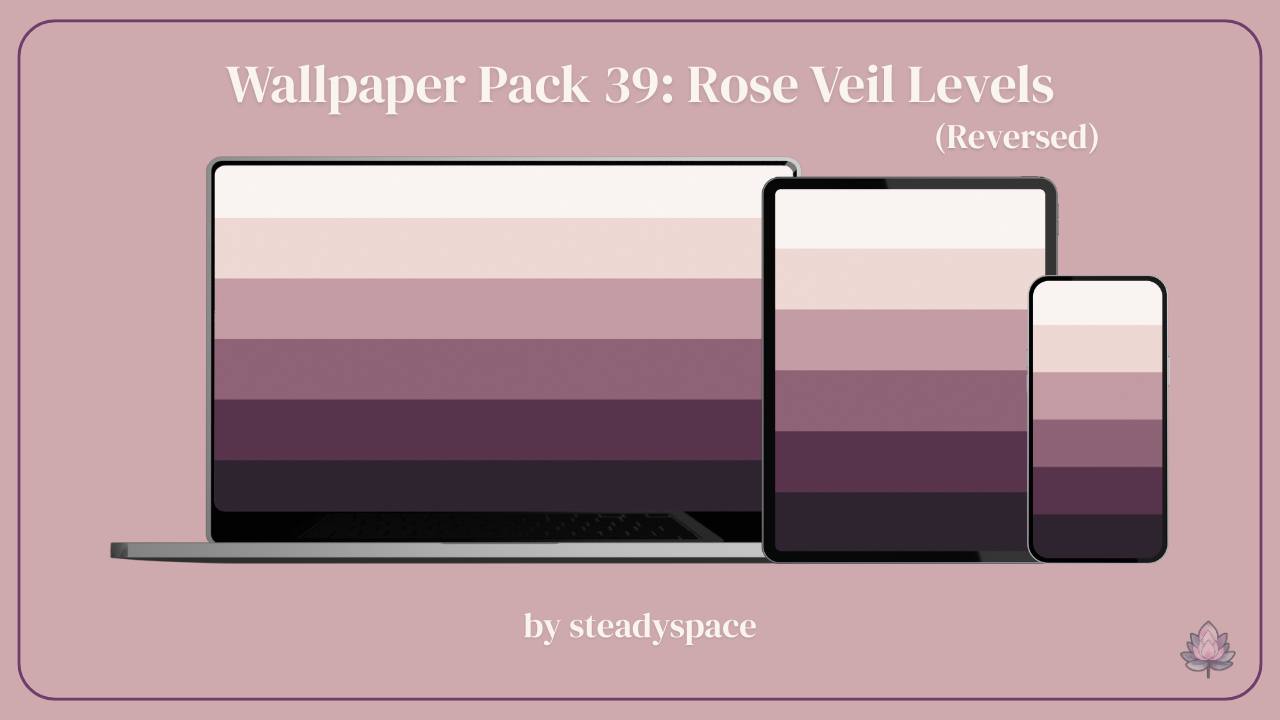 Wallpaper Pack 39: Rose Veil Levels — Reversed
