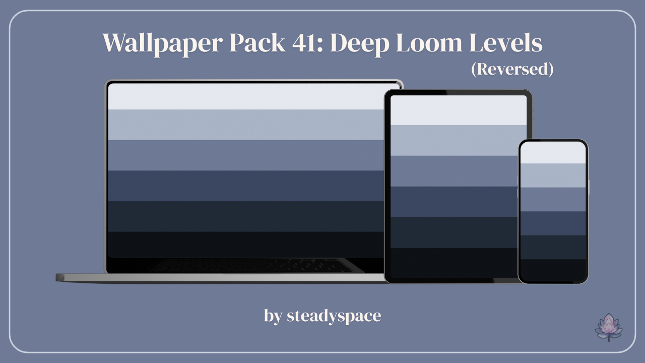 Wallpaper Pack 41: Deep Loom Levels — Reversed