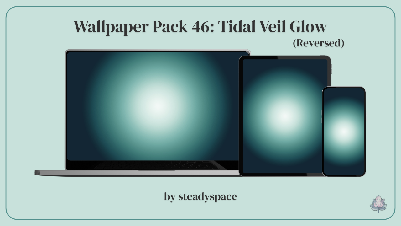 Wallpaper Pack 46: Tidal Veil Glow — Reversed