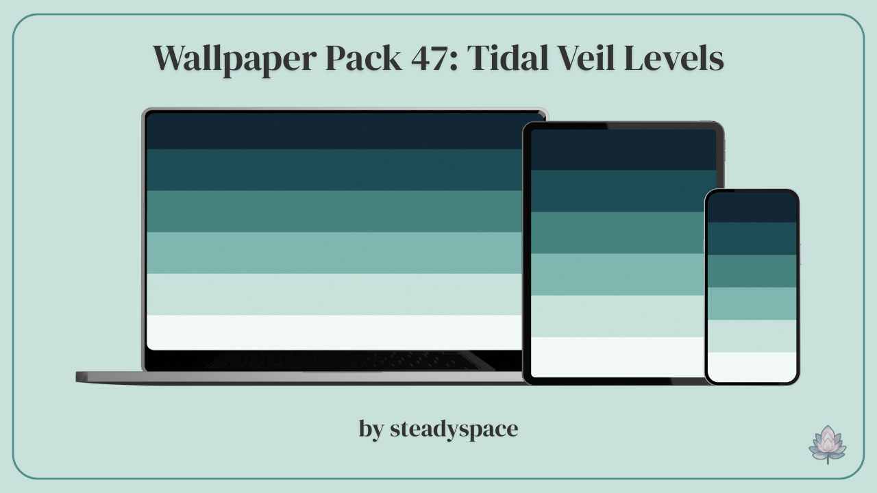 Wallpaper Pack 47: Tidal Veil Levels