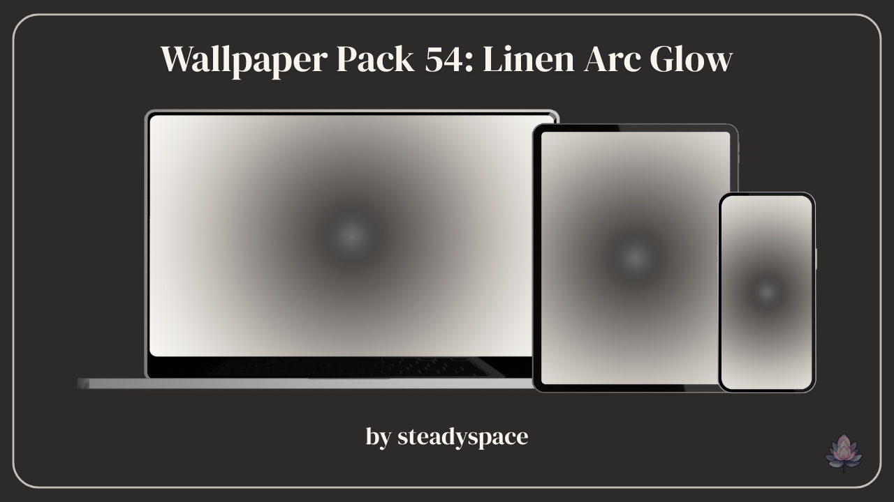 Wallpaper Pack 54: Linen Arc Glow
