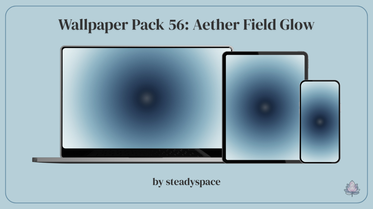 Wallpaper Pack 56: Aether Field Glow