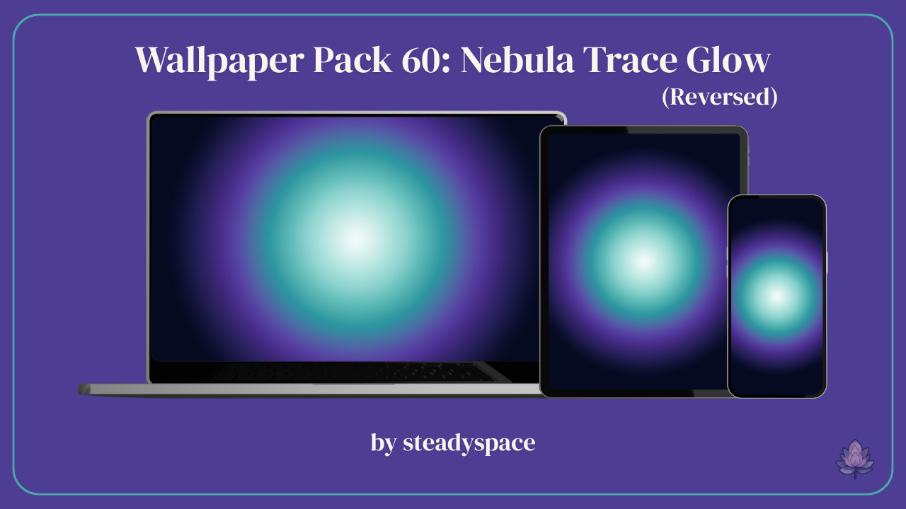 Wallpaper Pack 60: Nebula Trace Glow — Reversed