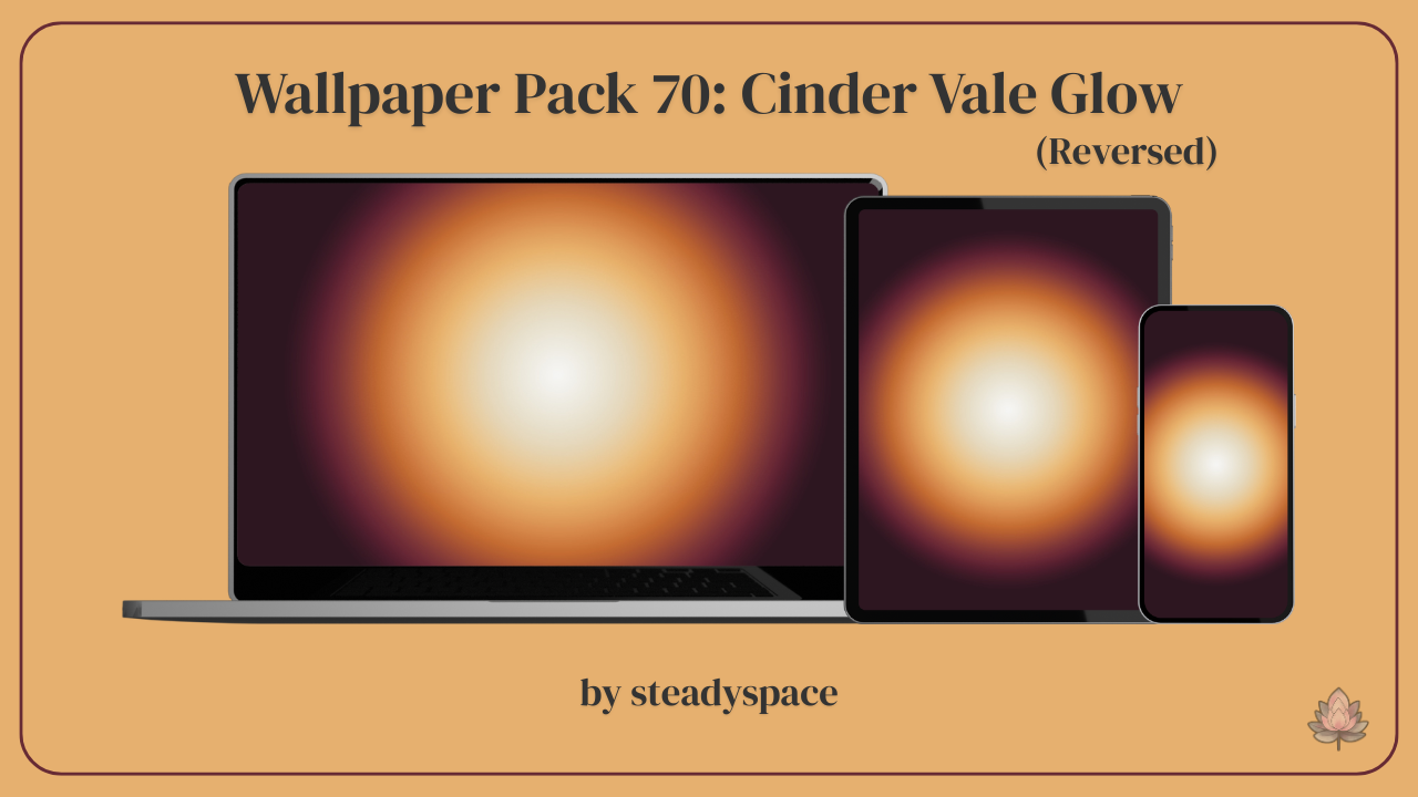 Wallpaper Pack 70: Cinder Vale Glow — Reversed