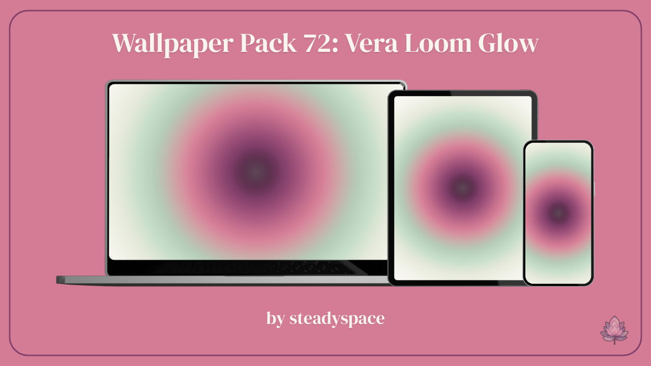 Wallpaper Pack 72: Vera Loom Glow