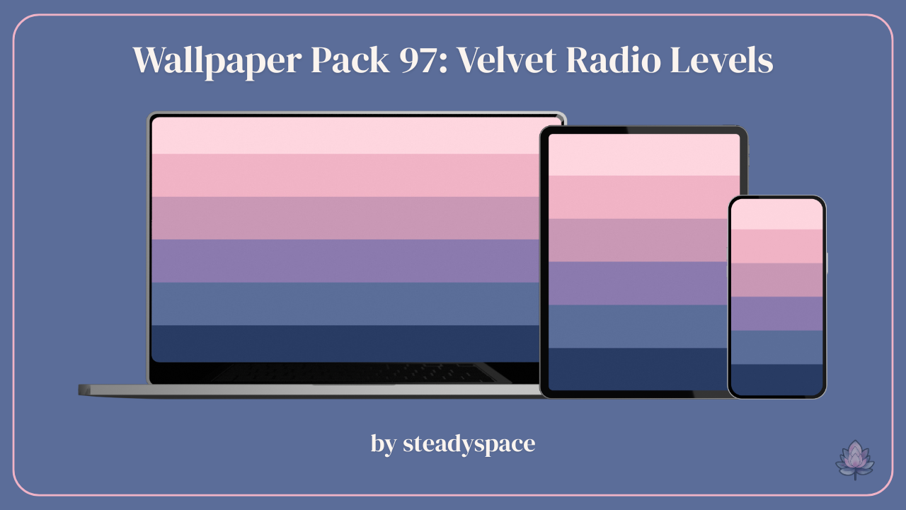 Wallpaper Pack 97: Velvet Radio Levels